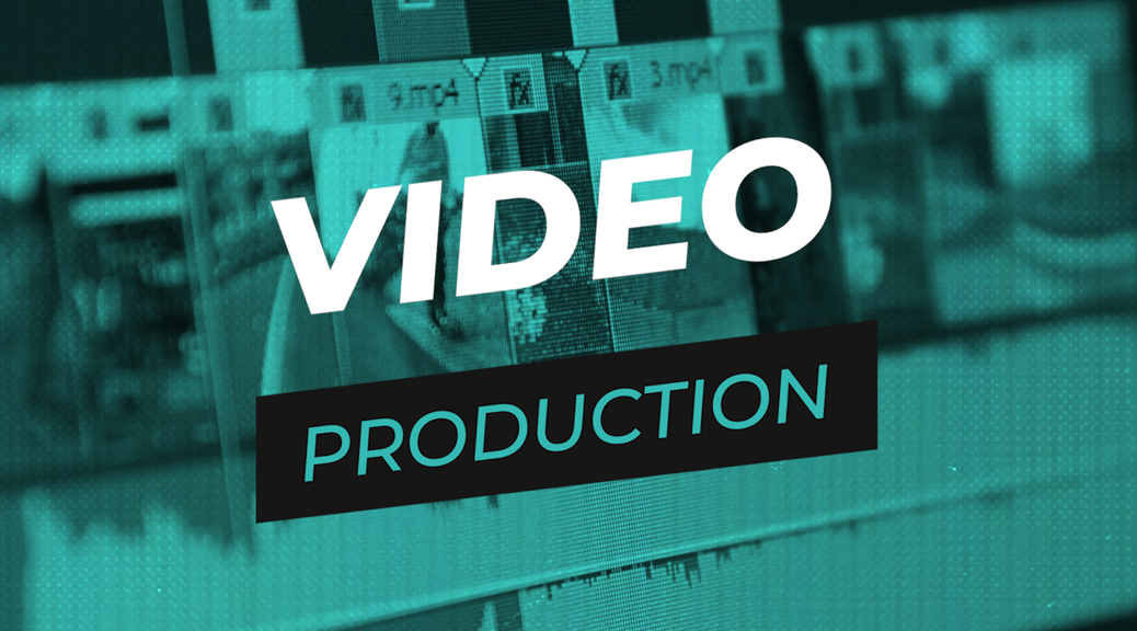 Video Production